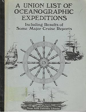 A union list of oceanographic expeditions including results of some major cruise reports