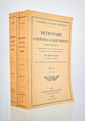 Dictionnaire du béarnais et du gascon modernes (Bassin de l'Adour) - embrassant les dialectes du ...