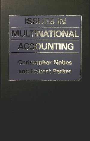 Bild des Verkufers fr Issues in multinational accounting zum Verkauf von Antiquariat Bookfarm