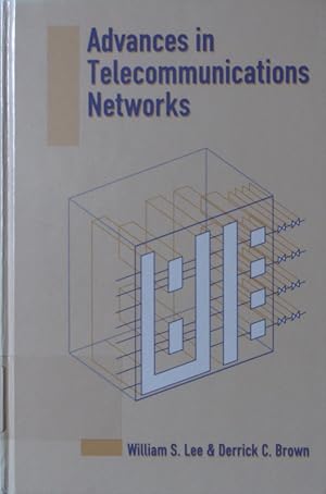 Seller image for Advances in telecommunications networks for sale by Antiquariat Bookfarm