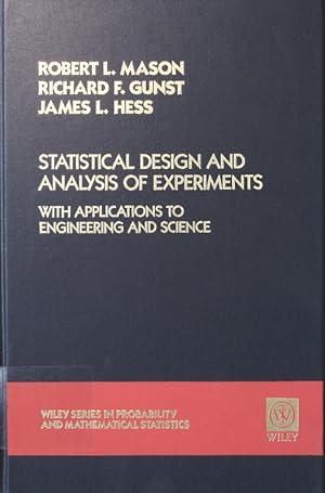 Bild des Verkufers fr Statistical design and analysis of experiments with applications to engineering and science zum Verkauf von Antiquariat Bookfarm