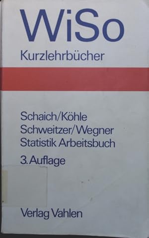 Immagine del venditore per Statistik fr Volkswirte, Betriebswirte und Soziologen. - Arbeitsbuch. venduto da Antiquariat Bookfarm