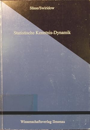 Bild des Verkufers fr Statistische Kenntnis-Dynamik Roland Se ; Alexander Swiridow zum Verkauf von Antiquariat Bookfarm