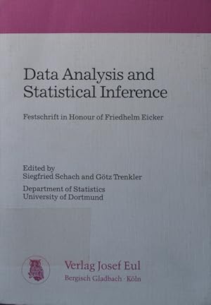 Immagine del venditore per Data analysis and statistical inference ed. by Siegfried Schach and Gtz Trenkler venduto da Antiquariat Bookfarm