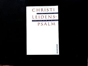 Bild des Verkufers fr Christi Leidenspsalm: Arbeiten zum 22. Psalm. Festschrift zum 50. Jahr des Bestehens des Theologischen Seminars "Paulinum" Berlin. Arbeiten zum 22. Psalm. Festschrift zum 50. Jahr des Bestehens des Theologischen Seminars "Paulinum" Berlin zum Verkauf von Antiquariat Bookfarm