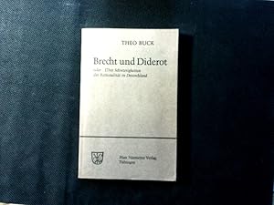 Seller image for Brecht und Diderot oder ber Schwierigkeiten der Rationalitt in Deutschland. (Untersuchungen zur deutschen Literaturgeschichte, Band 8). for sale by Antiquariat Bookfarm