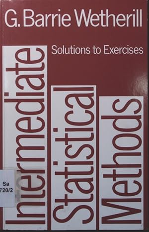 Image du vendeur pour Solutions to exercises in intermediate statistical methods mis en vente par Antiquariat Bookfarm