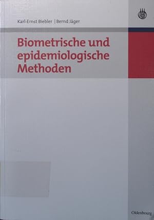 Imagen del vendedor de Biometrische und epidemiologische Methoden von Karl-Ernst Biebler und Bernd Jger a la venta por Antiquariat Bookfarm