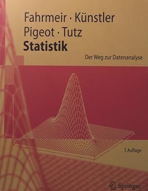 Bild des Verkufers fr Statistik Ludwig Fahrmeir . / Springer-Lehrbuch zum Verkauf von Antiquariat Bookfarm