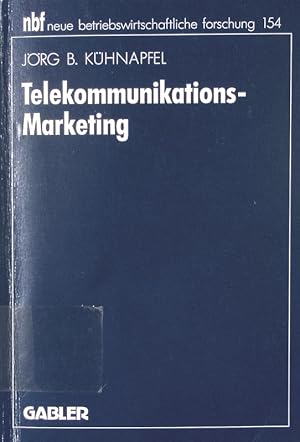 Bild des Verkufers fr Telekommunikations-Marketing Neue betriebswirtschaftliche Forschung ; Bd. 154 zum Verkauf von Antiquariat Bookfarm
