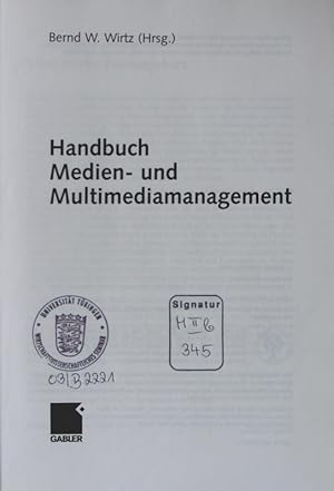 Bild des Verkufers fr Handbuch Medien- und Multimediamanagement Bernd W. Wirtz (Hrsg.) zum Verkauf von Antiquariat Bookfarm