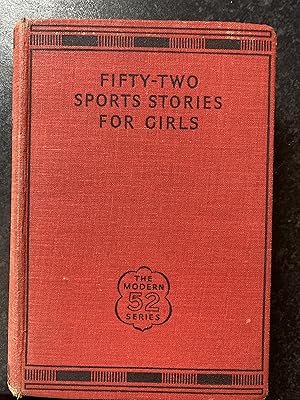 Fifty-Two Sports Stories for Girls