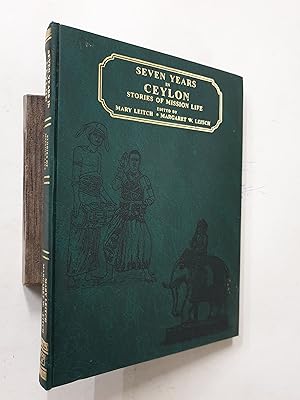 Imagen del vendedor de Seven Years In Ceylon. Stories Of Mission Life. a la venta por Prabhu Book Exports