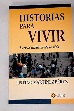 Imagen del vendedor de Historias para vivir a la venta por Alcan Libros