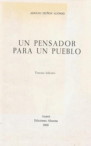 Seller image for UN PENSADOR PARA UN PUEBLO for sale by Librera Torren de Rueda