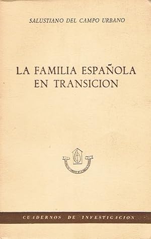 Seller image for LA FAMILIA ESPAOLA EN TRANSICIN for sale by Librera Torren de Rueda