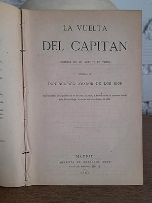 La vuelta del capitán. Comedia en un acto y en verso. Representada en el Teatro Martín, a benefic...