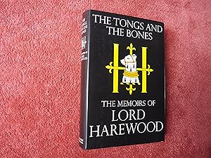 Imagen del vendedor de THE TONGS AND THE BONES - THE MEMOIRS OF LORD HAREWOOD a la venta por Ron Weld Books