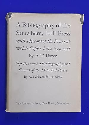 A Bibliography of the Strawberry Hill Press.