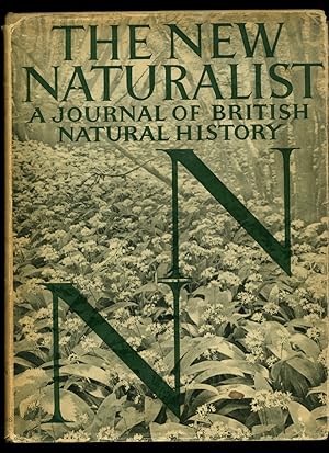 Seller image for The New Naturalist | A Journal of British Natural History | Woodlands; Western Isles of Scotland; Migration; The Local Naturalist. for sale by Little Stour Books PBFA Member