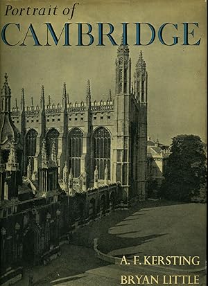 Immagine del venditore per Portrait of Cambridge | A Selection of Photographs by A. F. Kersting, F.R.P.S., with Text by Bryan Little venduto da Little Stour Books PBFA Member