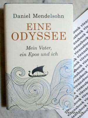 Eine Odyssee: Mein Vater, ein Epos und ich.