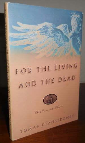 Seller image for For The Living and The Dead; New Poems and a Memoir for sale by Derringer Books, Member ABAA