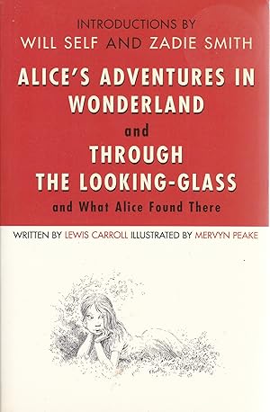 Alice's Adventures in Wonderland and Through the Looking Glass