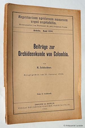 Beiträge zur Orchideenkunde von Colombia.