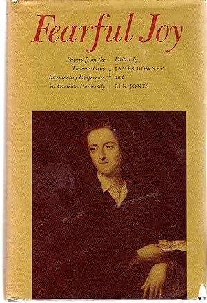 Seller image for Fearful Joy: Papers from the Thomas Gray Bicentenary Conference at Carleton University for sale by Dorley House Books, Inc.