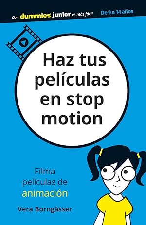 Imagen del vendedor de HAZ TUS PELCULAS EN STOP MOTION. a la venta por Librera Smile Books