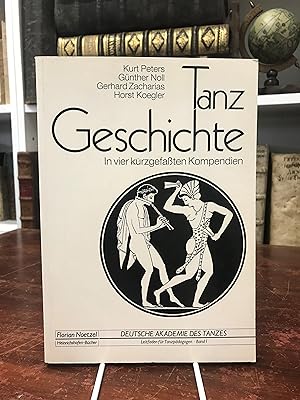 Immagine del venditore per Tanzgeschichte. In vier kurzgefassten Variationen. (= Leitfaden fr Tanzpdagogen 1). venduto da Antiquariat Seibold
