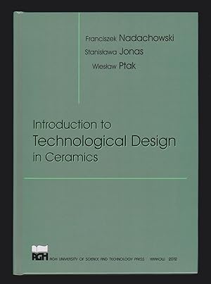 Seller image for Introduction to Technological Design in Ceramics for sale by killarneybooks
