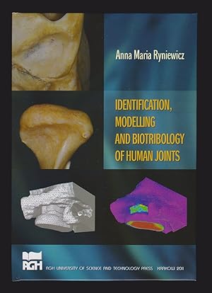 Seller image for Identification, Modelling and Biotribology of Human Joints for sale by killarneybooks
