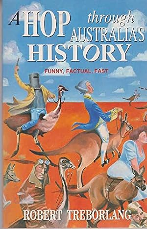Seller image for A Hop Through Australia's History - Funny, Factual, Fast for sale by WeBuyBooks