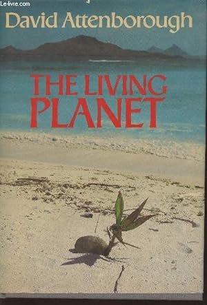 Immagine del venditore per The living planet- A portrait of the Earth venduto da Le-Livre