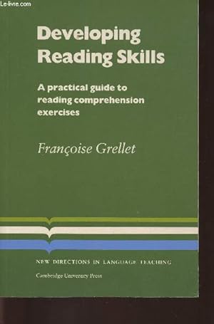 Bild des Verkufers fr Developing reading skills- A practical guide to reading comprehension exercices zum Verkauf von Le-Livre