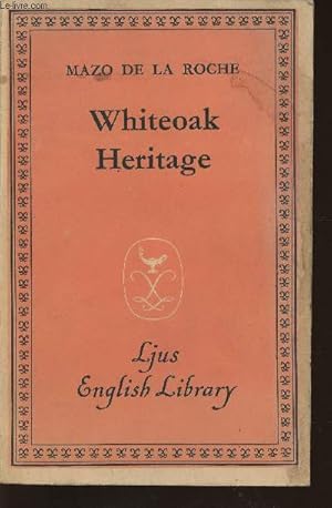 Bild des Verkufers fr Whiteoak heritage zum Verkauf von Le-Livre