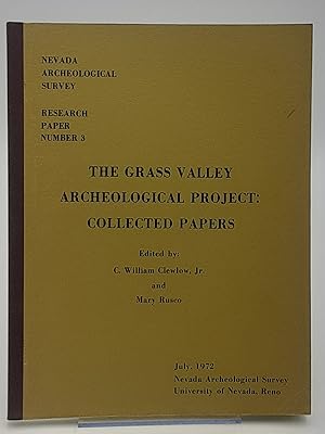 Bild des Verkufers fr The Grass Valley Archaeological Project: Collected Papers. zum Verkauf von Zephyr Books