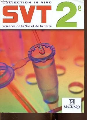 Imagen del vendedor de Sciences de la Vie et de la Terre 2e (Collection "In Vivo") a la venta por Le-Livre