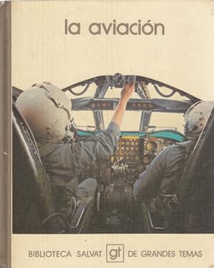 Seller image for LA AVIACIN for sale by Librera Vobiscum