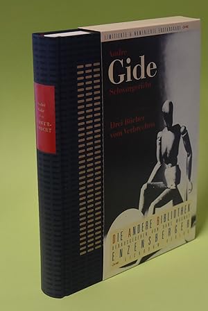 Schwurgericht: drei Bücher vom Verbrechen. Andre Gidé. [Die Übers. ins Dt. stammen von Ralph Schm...