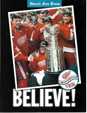 Seller image for Believe! (Detroit Red Wings Hockey) for sale by Cher Bibler