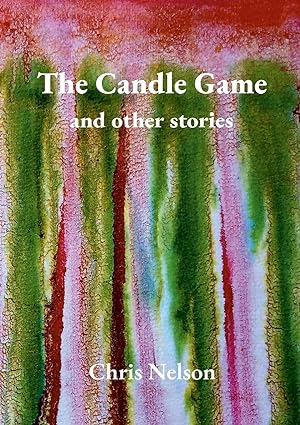 Seller image for The Candle Game & Other Stories for sale by moluna