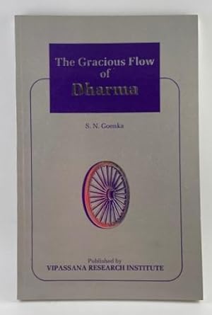 Immagine del venditore per The Gracious Flow of Dharma: A Three-Day Series of Public Talks Given in Hyderabad, India venduto da BookEnds Bookstore & Curiosities