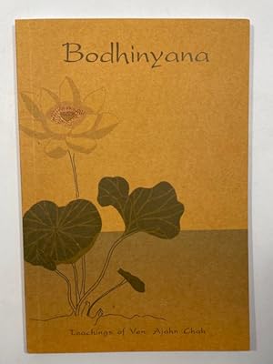 Bild des Verkufers fr Bodhinyana~A Collection of Dhamma Talks zum Verkauf von BookEnds Bookstore & Curiosities