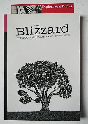 Imagen del vendedor de The Blizzard: The Football Quarterly (Issue 5) a la venta por Diplomatist Books