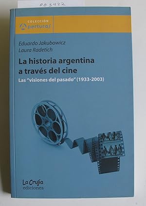 La historia argentina a través del cine