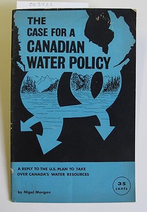 The Case For A Canadian Water Policy