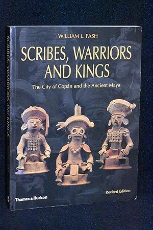 Immagine del venditore per Scribes, Warriors and Kings; The City of Copan and the Ancient Maya venduto da Books by White/Walnut Valley Books